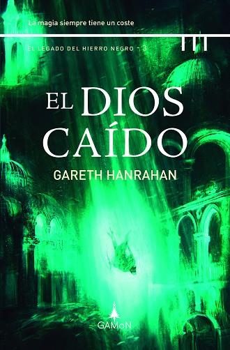 DIOS CAÍDO, EL | 9788419767042 | HANRAHAN, GARETH | Llibreria Drac - Llibreria d'Olot | Comprar llibres en català i castellà online