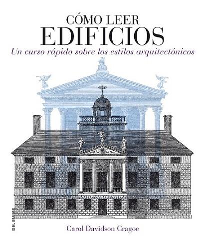 COMO LEER EDIFICIOS | 9788496669826 | DAVIDSON, CAROL | Llibreria Drac - Librería de Olot | Comprar libros en catalán y castellano online