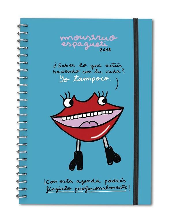 AGENDA 2018 MONSTRUO ESPAGUETI | 9788494726941 | MONSTRUO ESPAGUETI | Llibreria Drac - Llibreria d'Olot | Comprar llibres en català i castellà online