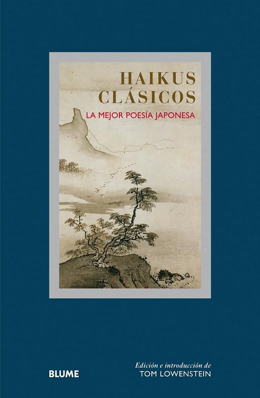 HAIKUS CLÁSICOS | 9788498018424 | LOWENSTEIN, TOM; CLEARE, JOHN | Llibreria Drac - Llibreria d'Olot | Comprar llibres en català i castellà online