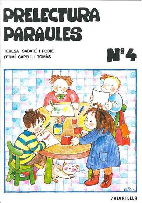 PRELECTURA PARAULES,Nº4 | 9788472102996 | Llibreria Drac - Librería de Olot | Comprar libros en catalán y castellano online