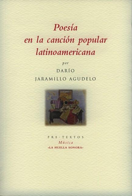 POESIA EN LA CANCION POPULAR LATINOAMERICANA: UN CANCIONERO | 9788481919264 | JARAMILLO, DARIO | Llibreria Drac - Llibreria d'Olot | Comprar llibres en català i castellà online