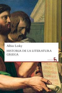 HISTORIA DE LA LITERATURA GRIEGA II: DE PLATON A LA EPOCA IM | 9788424901783 | LESKY, ALBIN | Llibreria Drac - Librería de Olot | Comprar libros en catalán y castellano online