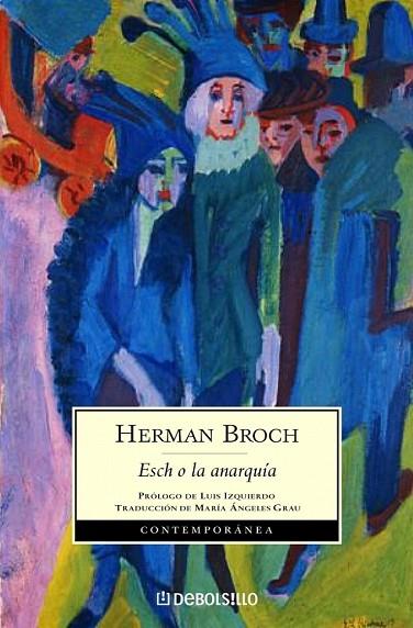 ESCH O LA ANARQUIA | 9788497939270 | BROCH, HERMAN | Llibreria Drac - Librería de Olot | Comprar libros en catalán y castellano online