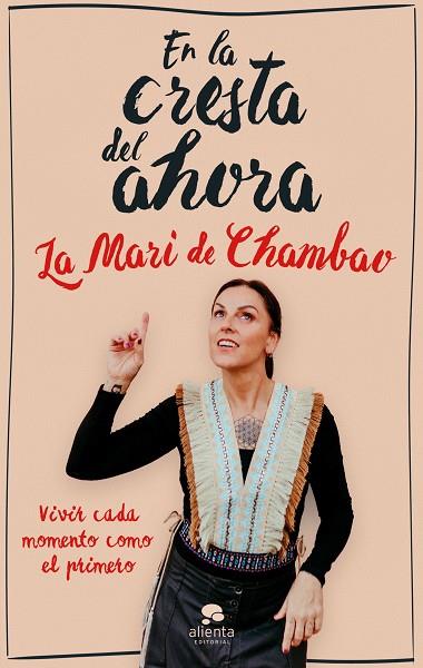 EN LA CRESTA DEL AHORA | 9788413443089 | LA MARI DE CHAMBAO | Llibreria Drac - Llibreria d'Olot | Comprar llibres en català i castellà online