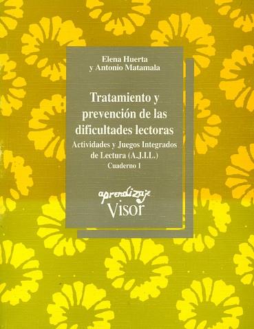 TRATAMIENTO Y PREVENCION DE LAS DIFICULTADES LECTO | 9788477741084 | HUERTA, ELENA | Llibreria Drac - Librería de Olot | Comprar libros en catalán y castellano online