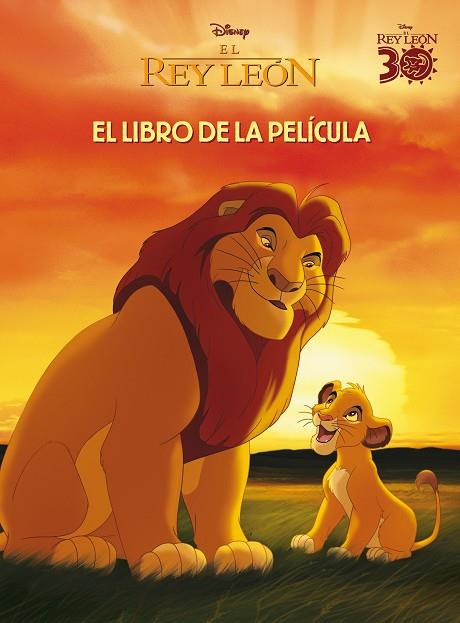 REY LEÓN, EL. EL LIBRO DE LA PELÍCULA | 9788410029491 | DISNEY | Llibreria Drac - Llibreria d'Olot | Comprar llibres en català i castellà online