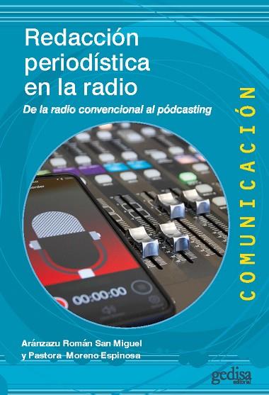 REDACCIÓN PERIODÍSTICA EN LA RADIO | 9788418914119 | AA.DD. | Llibreria Drac - Llibreria d'Olot | Comprar llibres en català i castellà online