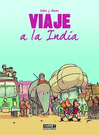 VIAJE A LA INDIA | 9788494459931 | BEKA; MARCO | Llibreria Drac - Llibreria d'Olot | Comprar llibres en català i castellà online