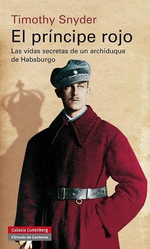 PRÍNCIPE ROJO, EL | 9788415863946 | SNYDER, TIMOTHY | Llibreria Drac - Llibreria d'Olot | Comprar llibres en català i castellà online