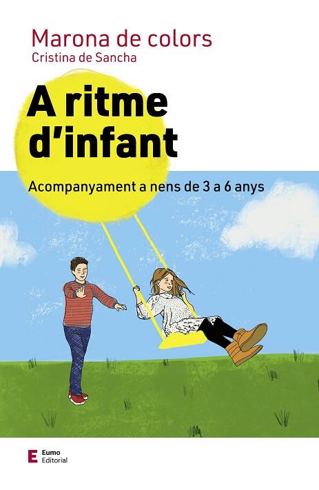 A RITME D'INFANT | 9788497667722 | DE SANCHA, CRISTINA | Llibreria Drac - Llibreria d'Olot | Comprar llibres en català i castellà online