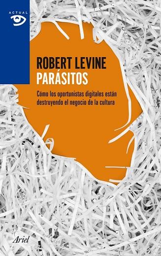 PARASITOS | 9788434405530 | LEVINE, ROBERT | Llibreria Drac - Llibreria d'Olot | Comprar llibres en català i castellà online