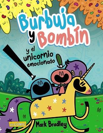 BURBUJA Y BOMBÍN Y EL UNICORNIO EMOCIONADO | 9788469890738 | BRADLEY, MARK | Llibreria Drac - Llibreria d'Olot | Comprar llibres en català i castellà online