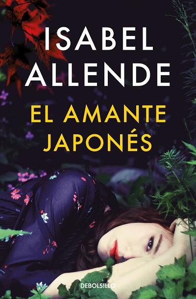 AMANTE JAPONÉS, EL | 9788466357593 | ALLENDE, ISABEL | Llibreria Drac - Llibreria d'Olot | Comprar llibres en català i castellà online