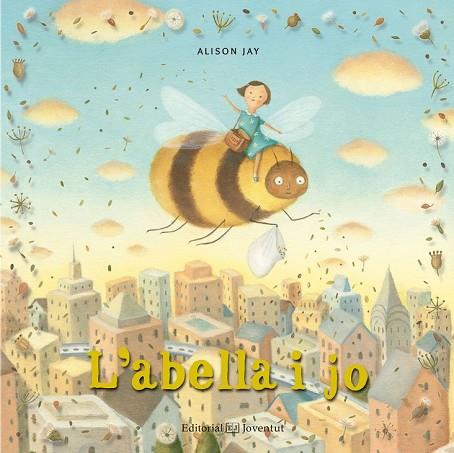 ABELLA I JO, L' | 9788426144430 | JAY, ALISON | Llibreria Drac - Librería de Olot | Comprar libros en catalán y castellano online