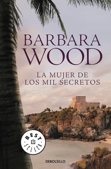 MUJER DE LOS MIL SECRETOS, LA | 9788499081335 | WOOD, BARBARA | Llibreria Drac - Llibreria d'Olot | Comprar llibres en català i castellà online