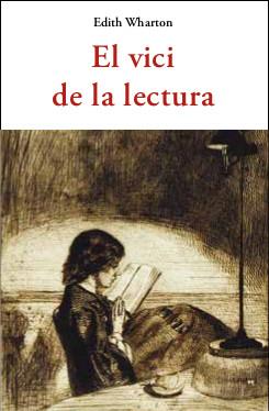 VICI DE LA LECTURA, EL | 9788497162586 | WHARTON, EDITH | Llibreria Drac - Librería de Olot | Comprar libros en catalán y castellano online