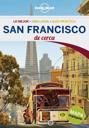 SAN FRANCISCO DE CERCA 2016 (LONELY PLANET) | 9788408148630 | BING, ALISON | Llibreria Drac - Llibreria d'Olot | Comprar llibres en català i castellà online