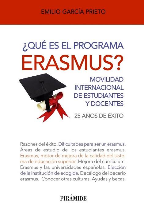 QUÉ ES EL PROGRAMA ERASMUS | 9788436829129 | GARCÍA, EMILIO | Llibreria Drac - Librería de Olot | Comprar libros en catalán y castellano online