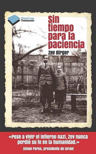 SIN TIEMPO PARA LA PACIENCIA | 9788415577560 | ZEV, BIRGER | Llibreria Drac - Librería de Olot | Comprar libros en catalán y castellano online