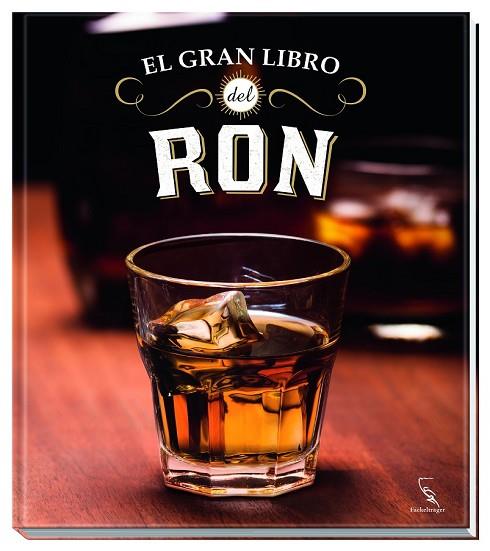 GRAN LIBRO DEL RON, EL | 9783771600327 | BECKER, DIRK ; WIRTZ, DIETER H. | Llibreria Drac - Librería de Olot | Comprar libros en catalán y castellano online