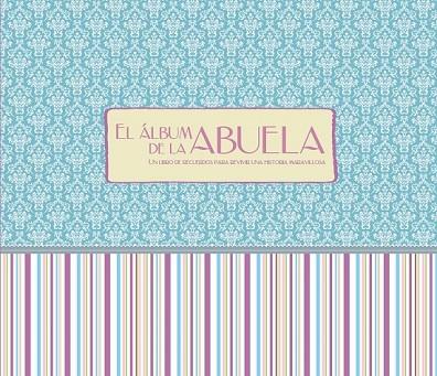 ALBUM DE LA ABUELA, EL | 9788421688885 | VV.AA. | Llibreria Drac - Librería de Olot | Comprar libros en catalán y castellano online