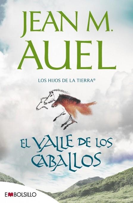 VALLE DE LOS CABALLOS, EL | 9788415140214 | AUEL, JEAN M. | Llibreria Drac - Librería de Olot | Comprar libros en catalán y castellano online