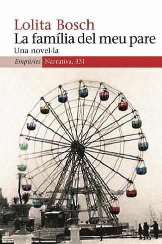 FAMILIA DEL MEU PARE, LA | 9788497873338 | BOSCH, LOLITA | Llibreria Drac - Librería de Olot | Comprar libros en catalán y castellano online