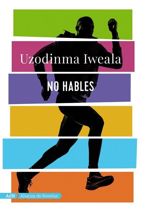 NO HABLES  | 9788491812609 | IWEALA, UZODINMA | Llibreria Drac - Llibreria d'Olot | Comprar llibres en català i castellà online