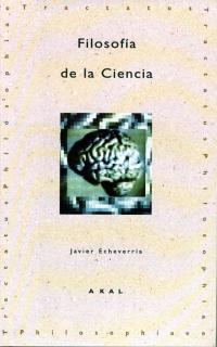 FILOSOFIA DE LA CIENCIA | 9788446005513 | ECHEVARRIA, JAVIER | Llibreria Drac - Llibreria d'Olot | Comprar llibres en català i castellà online