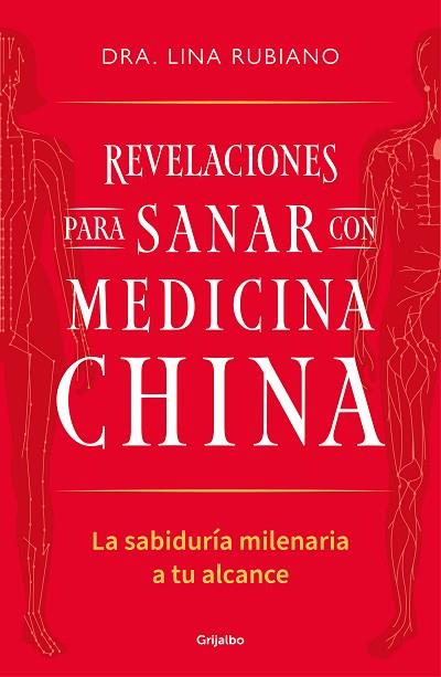 REVELACIONES PARA SANAR CON MEDICINA CHINA | 9788425367489 | RUBIANO, DRA. LINA | Llibreria Drac - Llibreria d'Olot | Comprar llibres en català i castellà online