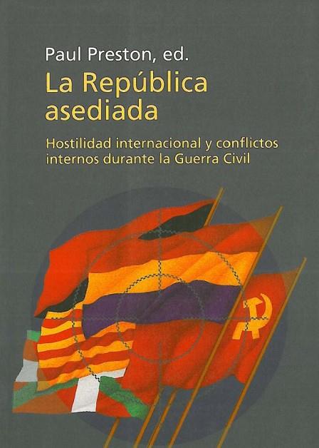 REPUBLICA ASEDIADA, LA | 9788483071953 | PRESTON, PAUL | Llibreria Drac - Llibreria d'Olot | Comprar llibres en català i castellà online