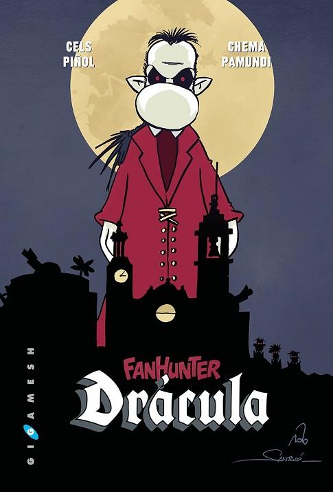 FANHUNTER DRACULA | 9788416035458 | PIÑOL, CELS / PAMUNDI, CHEMA | Llibreria Drac - Llibreria d'Olot | Comprar llibres en català i castellà online