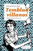 TEMBLAD VILLANOS (PREMIO MÁLAGA DE NOVELA 2014) | 9788496824690 | RUIZ, LUIS MANUEL | Llibreria Drac - Llibreria d'Olot | Comprar llibres en català i castellà online