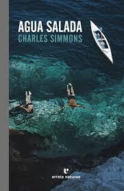 AGUA SALADA | 9788416544264 | SIMMONS, CHARLES | Llibreria Drac - Librería de Olot | Comprar libros en catalán y castellano online