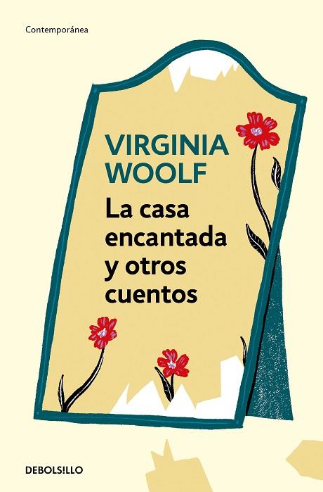 CASA ENCANTADA Y OTROS CUENTOS, LA | 9788466373562 | WOOLF, VIRGINIA | Llibreria Drac - Llibreria d'Olot | Comprar llibres en català i castellà online