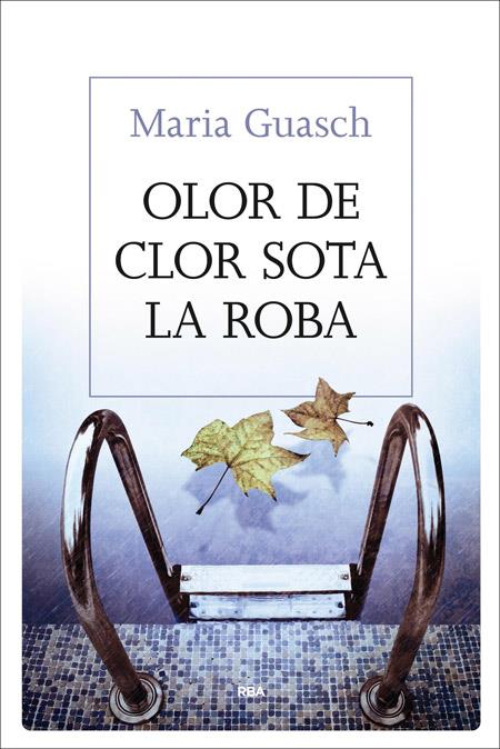 OLOR DE CLOR SOTA LA ROBA | 9788482647333 | GUASCH, MARIA | Llibreria Drac - Librería de Olot | Comprar libros en catalán y castellano online