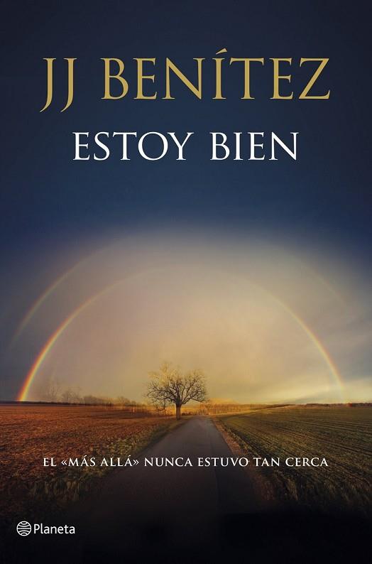 ESTOY BIEN | 9788408120162 | BENÍTEZ, J. J. | Llibreria Drac - Llibreria d'Olot | Comprar llibres en català i castellà online