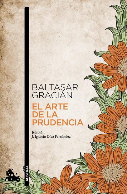 ARTE DE LA PRUDENCIA, EL | 9788499984025 | GRACIÁN, BALTASAR | Llibreria Drac - Librería de Olot | Comprar libros en catalán y castellano online