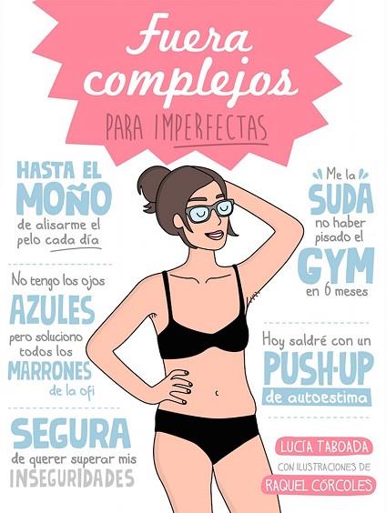 FUERA COMPLEJOS PARA IMPERFECTAS | 9788408153078 | TABOADA, LUCÍA ; CÓRCOLES, RAQUEL | Llibreria Drac - Librería de Olot | Comprar libros en catalán y castellano online