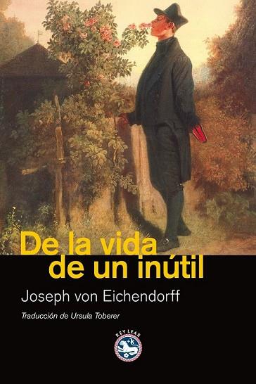 DE LA VIDA DE UN INUTIL | 9788492403370 | VON EICHENDORFF, JOSEPH | Llibreria Drac - Llibreria d'Olot | Comprar llibres en català i castellà online