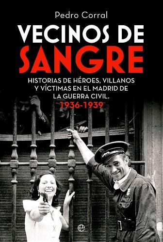 VECINOS DE SANGRE | 9788413843599 | CORRAL, PEDRO | Llibreria Drac - Llibreria d'Olot | Comprar llibres en català i castellà online