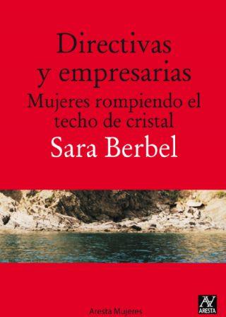 DIRECTIVAS Y EMPRESARIAS | 9788493959784 | BERBEL SÁNCHEZ, SARA | Llibreria Drac - Llibreria d'Olot | Comprar llibres en català i castellà online