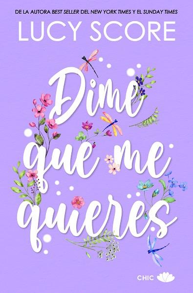 DIME QUE ME QUIERES | 9788419702265 | SCORE, LUCY | Llibreria Drac - Llibreria d'Olot | Comprar llibres en català i castellà online