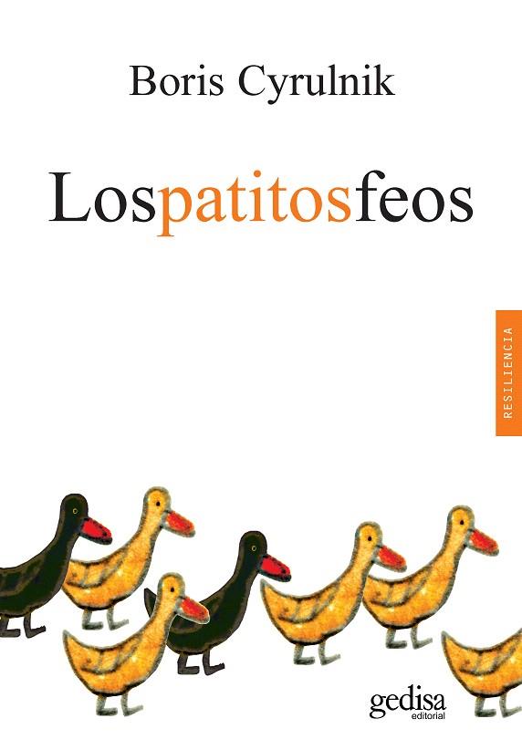 PATITOS FEOS, LOS | 9788417835590 | CYRULNIK, BORIS | Llibreria Drac - Llibreria d'Olot | Comprar llibres en català i castellà online