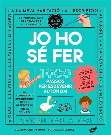 JO HO SÉ FER | 9788418702754 | LABOILE, ALAIN | Llibreria Drac - Llibreria d'Olot | Comprar llibres en català i castellà online