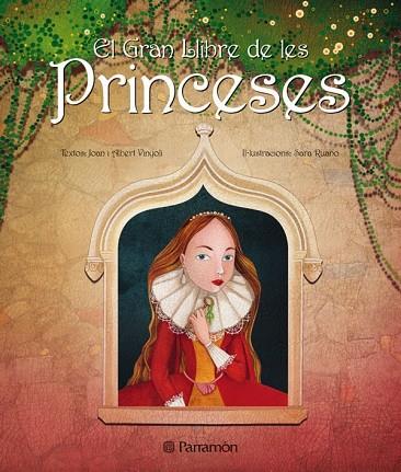 GRAN LLIBRE DE LES PRINCESES, EL | 9788434234833 | VINYOLI, JOAN I ALBERT | Llibreria Drac - Librería de Olot | Comprar libros en catalán y castellano online