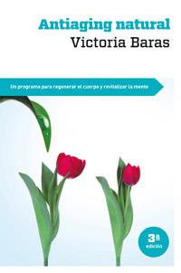 ANTIAGING NATURAL | 9788415541035 | BARAS, VICTORIA | Llibreria Drac - Librería de Olot | Comprar libros en catalán y castellano online