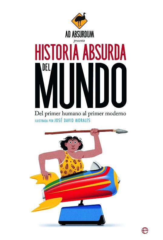 HISTORIA ABSURDA DEL MUNDO | 9788413848174 | AD ABSURDUM | Llibreria Drac - Llibreria d'Olot | Comprar llibres en català i castellà online