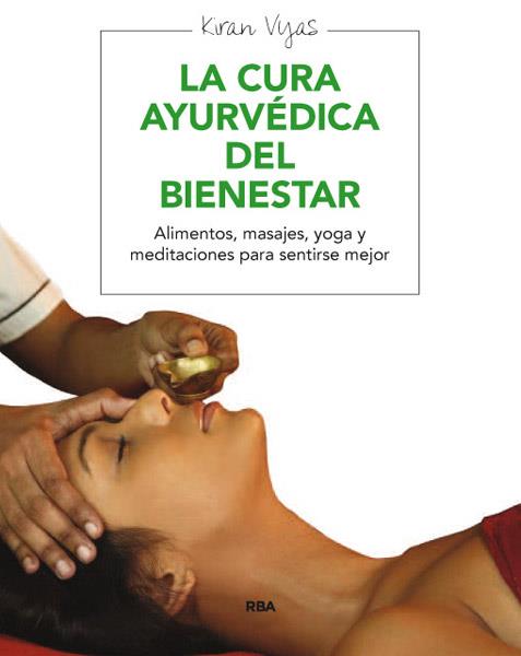 BIENESTAR A TRAVES DEL AYURVEDA, EL | 9788415541691 | VYAS, KIRAN | Llibreria Drac - Librería de Olot | Comprar libros en catalán y castellano online